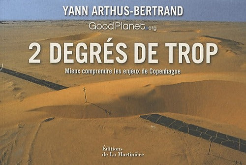 2 Degrés de trop - Yann Arthus-Bertrand - Livre