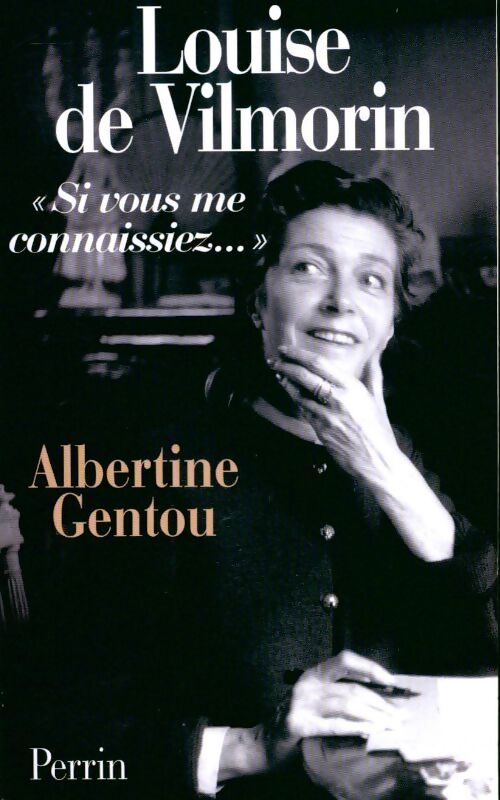 Louise de Vilmorin - Albertine Gentou - Livre