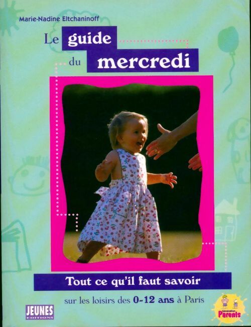 Le guide du mercredi - Marie-Nadine Eltchaninoff - Livre