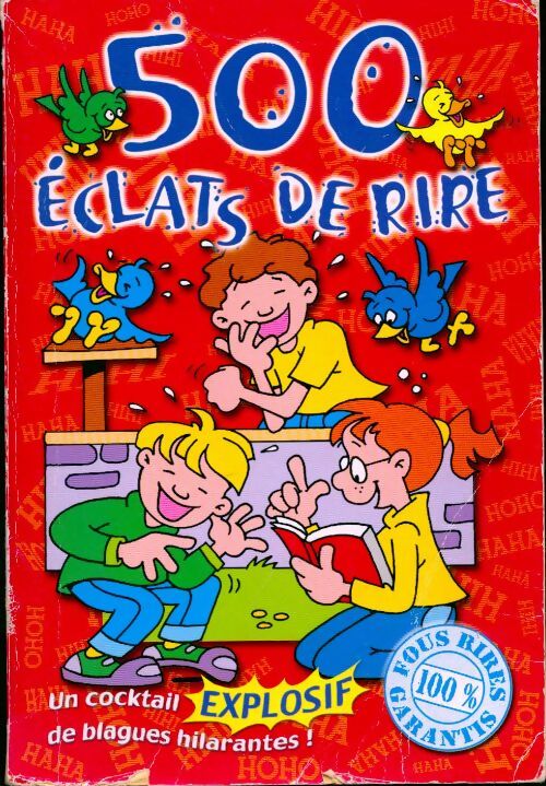 500 Éclats de rire - Collectif - Livre