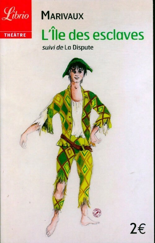 La dispute / L'île des esclaves - Pierre Marivaux - Livre