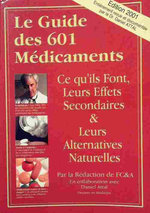 Le guide des 601 médicaments - Collectif - Livre