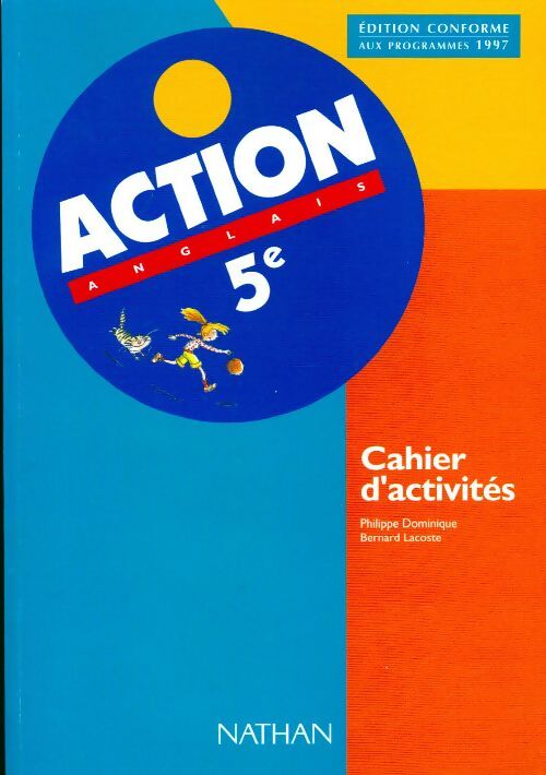 Anglais 5e. Action, cahier activités - Philippe Dominique - Livre