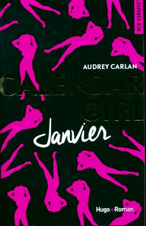 Calendar girl : Janvier - Audrey Carlan - Livre