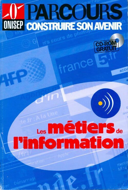 Les métiers de l'information - Collectif - Livre
