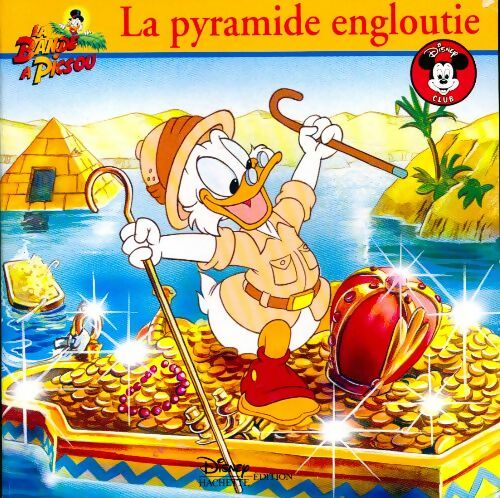 La pyramide engloutie - Walt Disney - Livre
