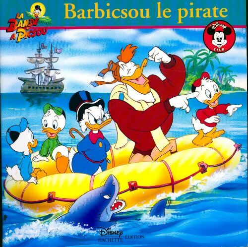 Barbicsou le pirate - Walt Disney - Livre