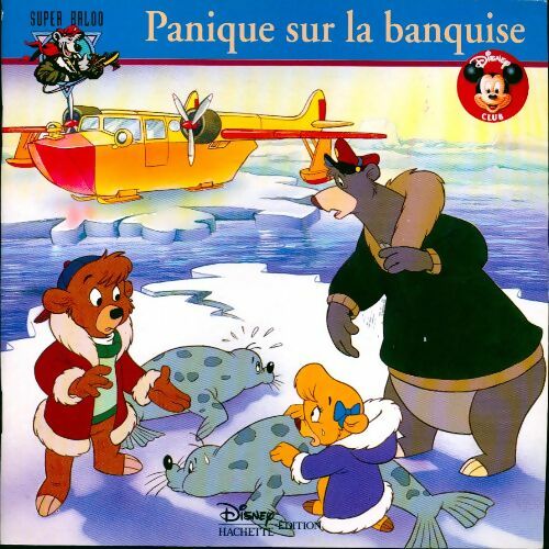 Panique sur la banquise - Walt Disney - Livre