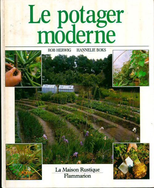 Le potager moderne - Rob Herwig - Livre