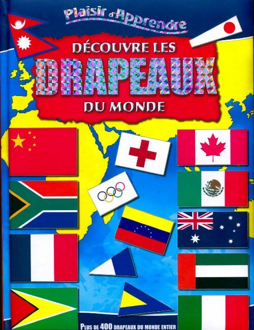 Découvre les drapeaux du monde - Inconnu - Livre