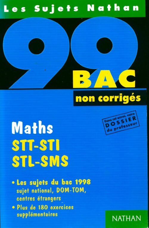 Maths STT-STI, STL-SMS sujets non corrigés 99 - Michel Poncy - Livre