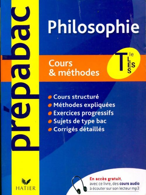 Philosophie terminale L, ES, S. Cours et méthodes - Patrick Ghrenassia - Livre
