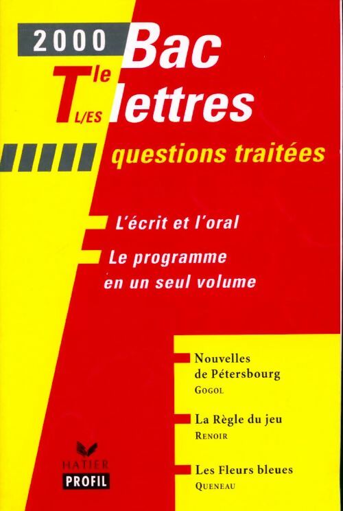 Bac français Premières L, ES questions traités 2000 - Collectif - Livre