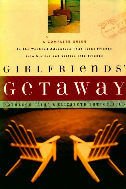 Girlfriends' getaway - Collectif - Livre
