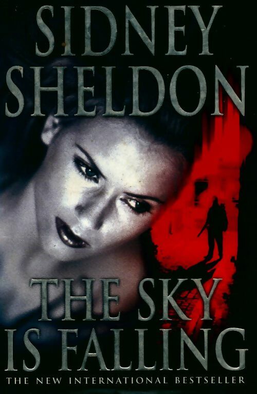 The sky is falling - Sidney Sheldon - Livre