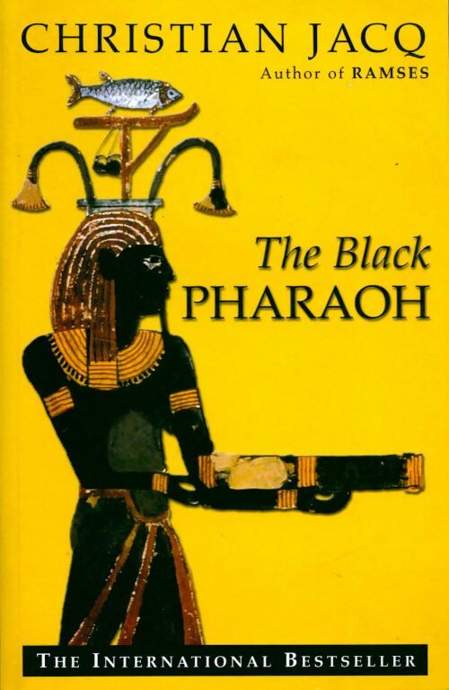 The black pharaoh - Christian Jacq - Livre