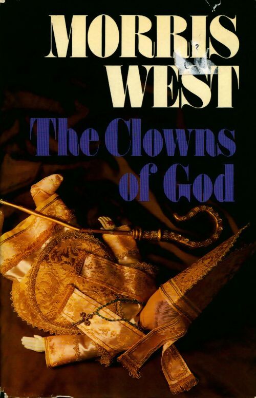 The clowns of God - Morris L. West - Livre