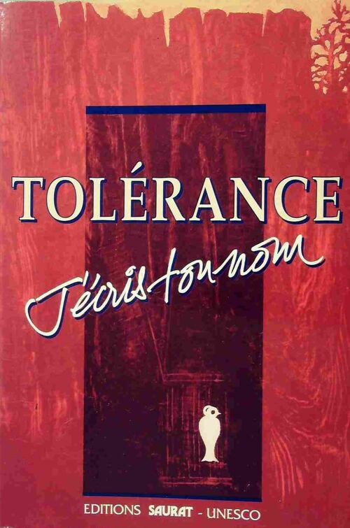 Tolerance, j'écris ton nom - Collectif - Livre