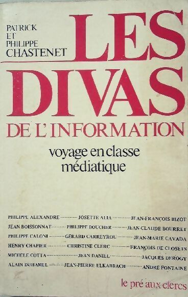 Les divas de l'information - Philippe Chastenet - Livre