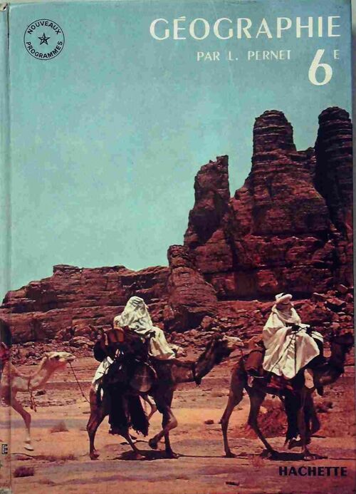 Géographie 6e - Lucien Pernet - Livre