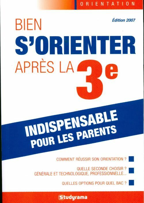 Bien s'orienter après la 3e - Gérald Dudouet - Livre