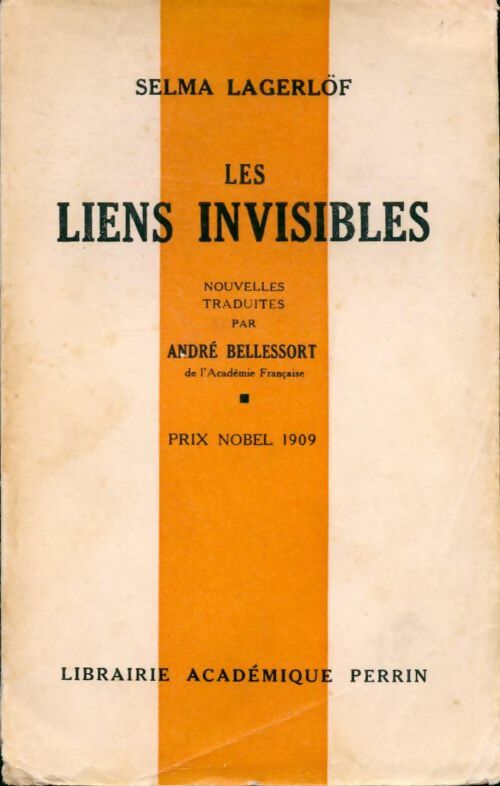 Les liens invisibles - Selma Lagerlöf - Livre