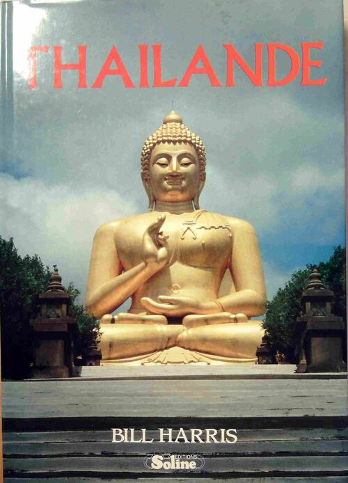 Thaïlande - Bill Harris - Livre