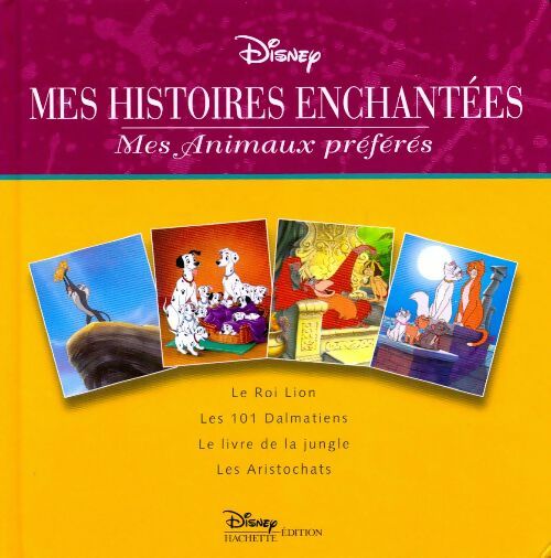 Mes animaux préférés - Disney - Livre