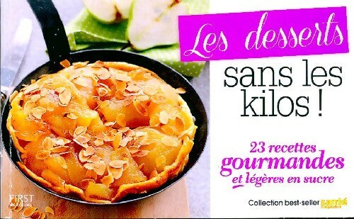 Les desserts sans les kilos - Inconnu - Livre