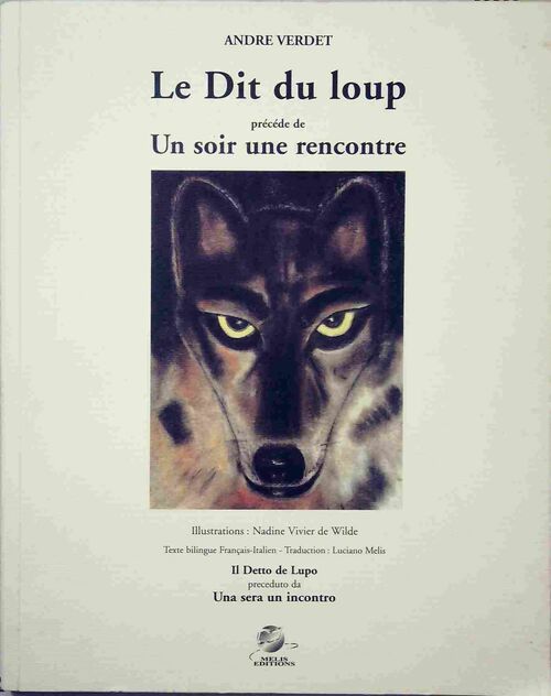 Le dit du loup - André Verdet - Livre