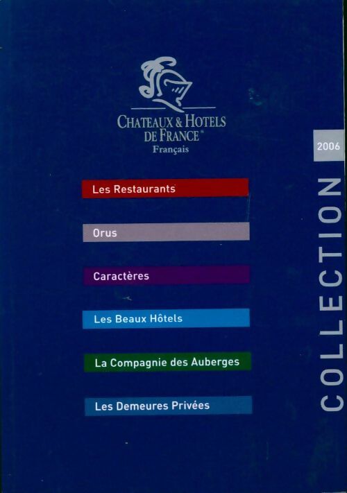 Chateaux & hotels de France 2006 - Inconnu - Livre