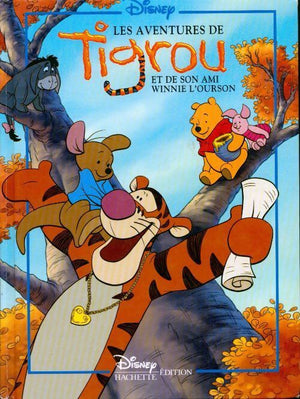 Les aventures de Tigrou et de son ami Winnie l'ourson