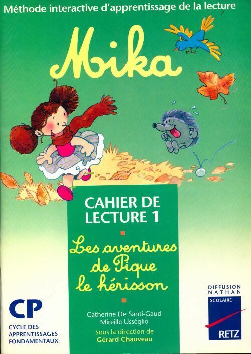 Mika CP cahier de lecture n°1 - Gérard Chauveau - Livre