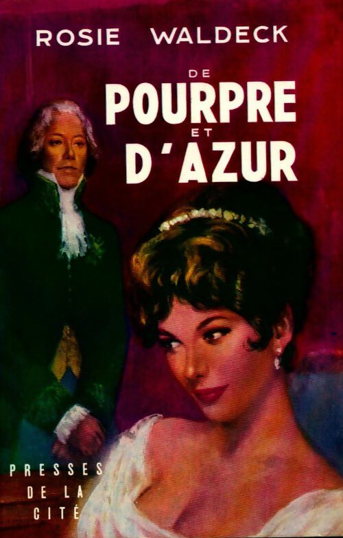 De pourpre et d'azur - Rosie Waldeck - Livre