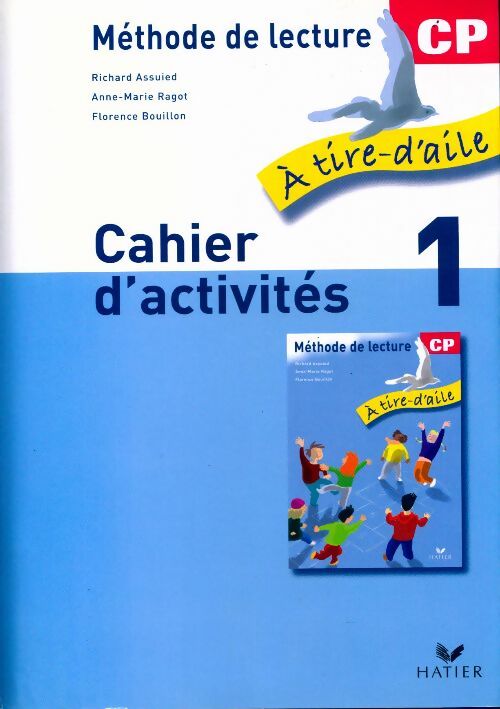 Méthode de lecture CP. Cahier d'activités 1 - Richard Assuied - Livre