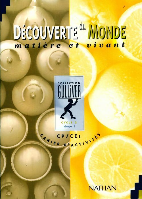 Découverte du monde CP-CE1 Matière et vivant. Cahier d'activités - Collectif - Livre