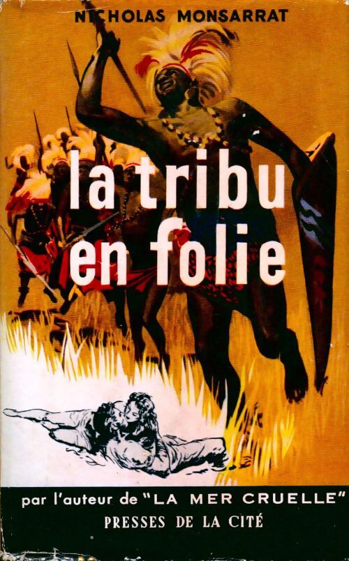 La tribu en folie - Nicholas Monsarrat - Livre