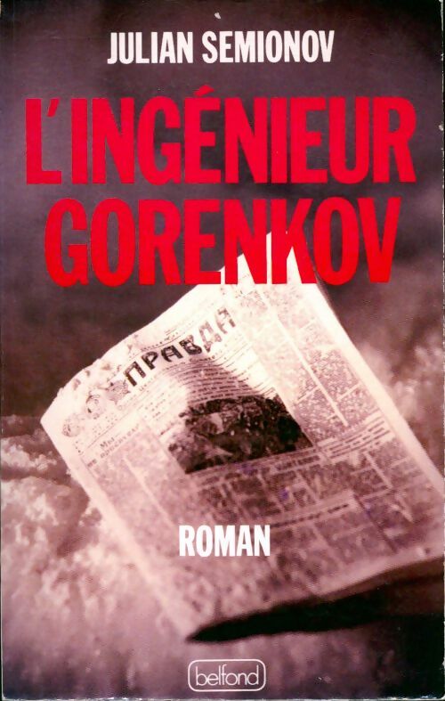 L'ingenieur Gorenkov - Julian Semionov - Livre