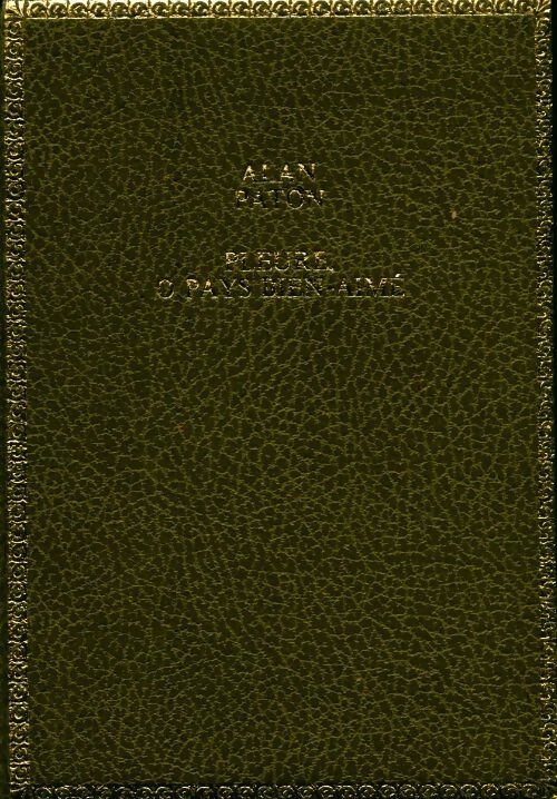 Pleure, ô pays bien aimé - Alan Paton - Livre