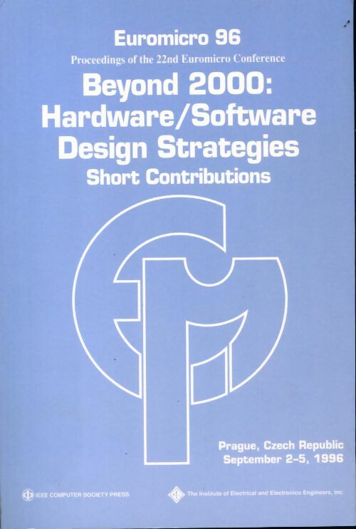 Beyond 2000 : Hardware/software design strategies - Collectif - Livre