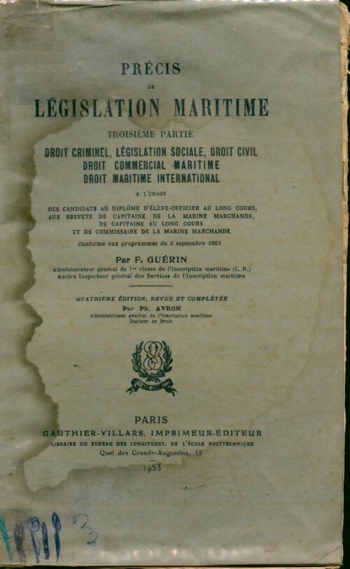 Précis de législation maritime Troisième partie - Fernand-Louis-Joseph Guérin - Livre