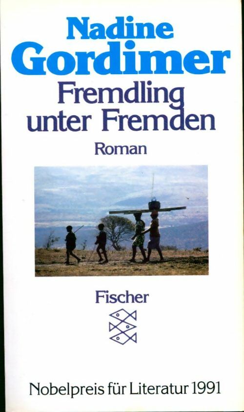 Fremdling unter fremden - Nadine Gordimer - Livre