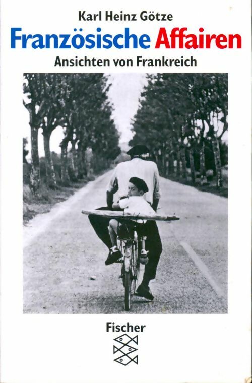 Französische affairen - Karl-Heinz Götze - Livre