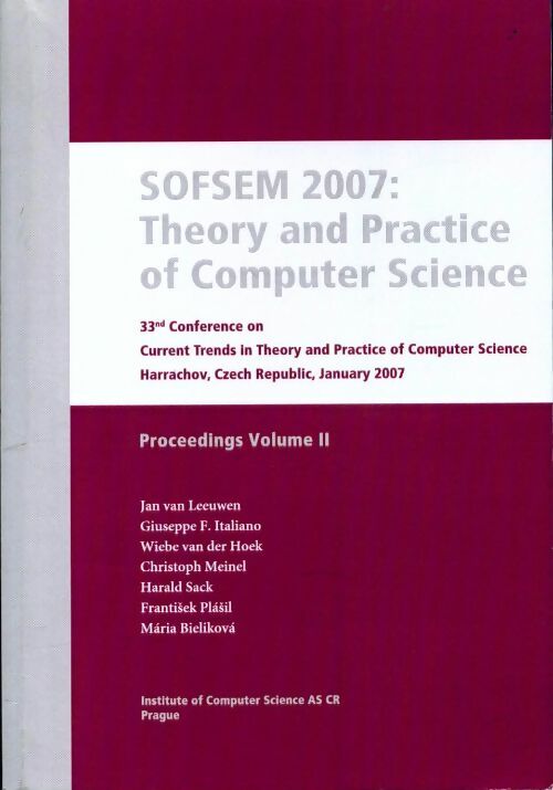 Sofsem 2007 : Theory and practice of computer science - Collectif - Livre