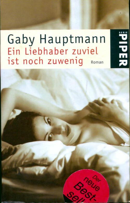 Ein liebhaber zuviel ist noch zuwenig - Gaby Hauptmann - Livre