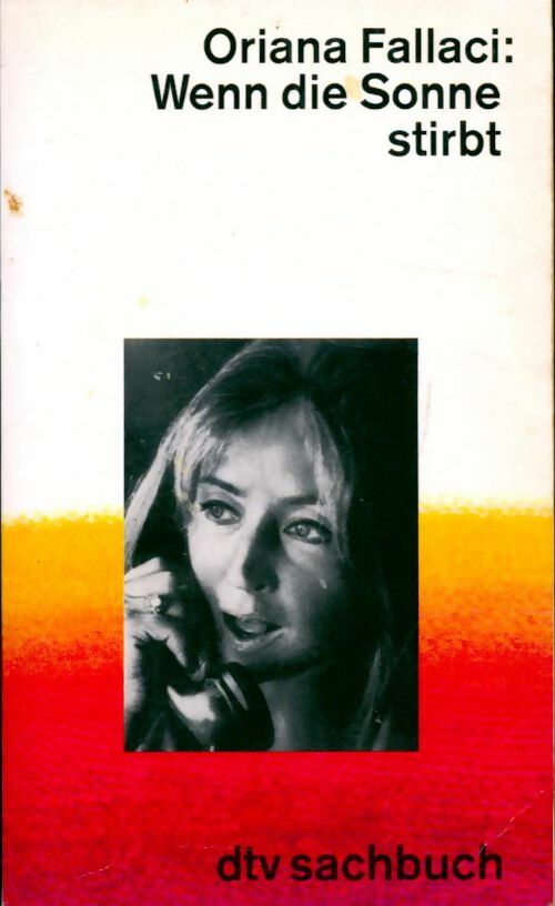 Wenn die sonne stirbt - Oriana Fallaci - Livre