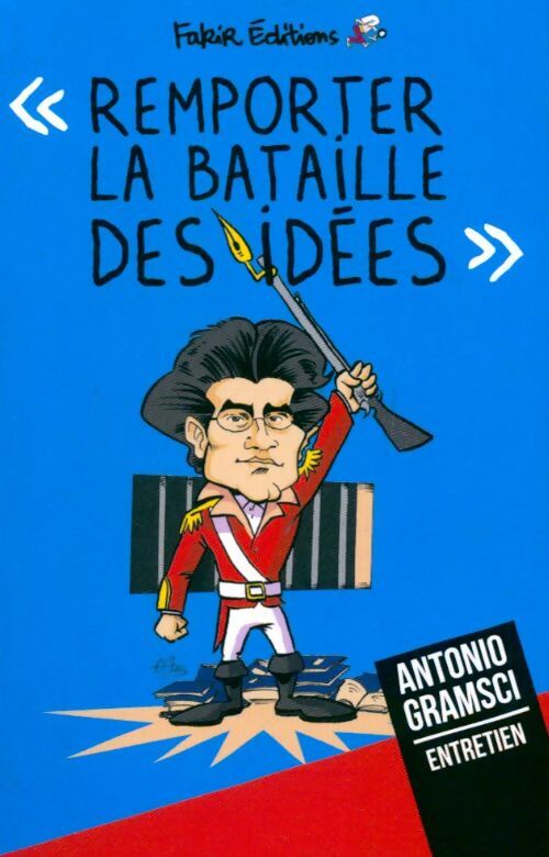 Remporter la bataille des idées - François Ruffin - Livre