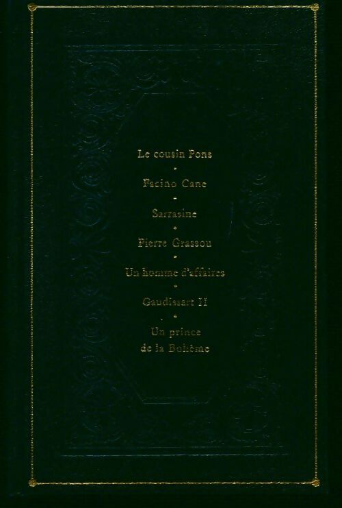 La comédie humaine Tome XVI : Le cousin Pons / Facino Gane / Sarrasine / ... - Honoré De Balzac - Livre