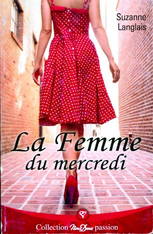 La femme du mercredi - Suzanne Langlais - Livre