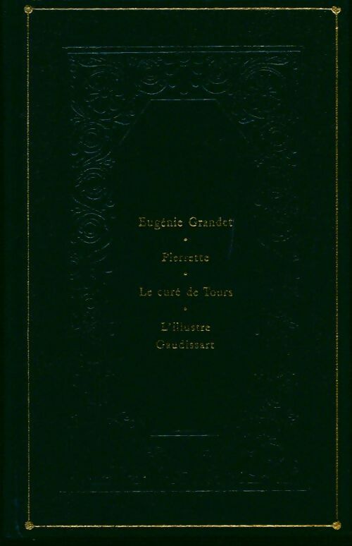 La comédie humaine Tome VIII : Eugénie Grandet / Pierrette / Le curé de Tours - Honoré De Balzac - Livre